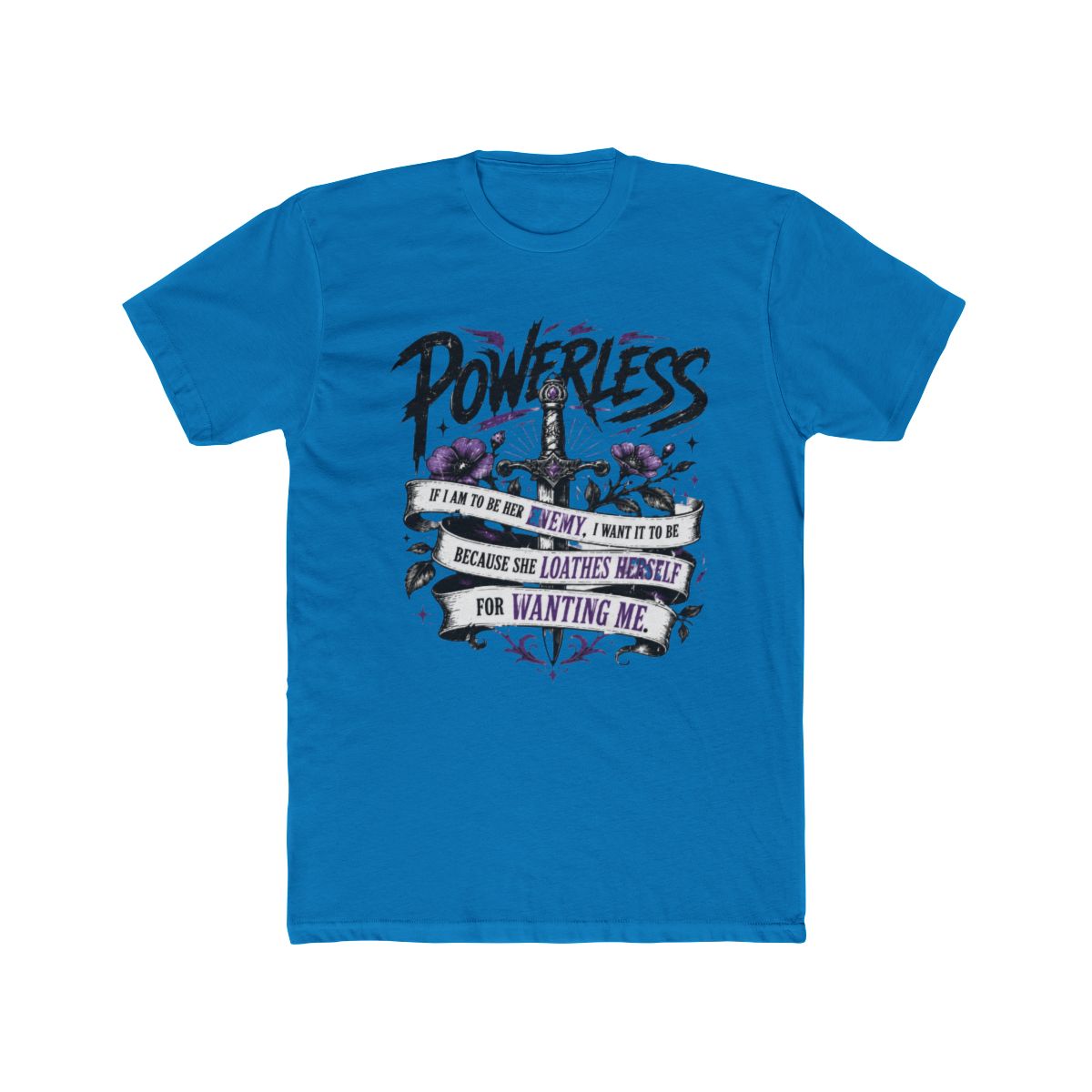 Powerless, Lauren Roberts - Dark Romance Pullover, Enemies to Lovers Bookish T Shirt